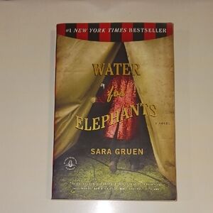 Water for Elephants by Sara Gruen